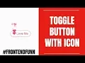 FontAwesome Buttons Animation Toggle Effect Tutorial - web development