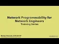 Network Programmability for Network Engineers