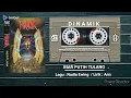 Download Lagu BIAR PUTIH TULANG 💕 DINAMIK HQ AUDIO