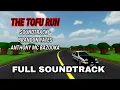 Download Lagu The Tofu Run - Full soundtrack