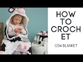 Crochet Hooded Cow Blanket - Corner-to-Corner Crochet tutorial