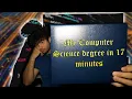 My Entire Computer Science Degree in 17 Minutes