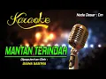 Download Lagu Karaoke MANTAN TERINDAH - Diana Sastra