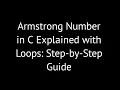 03 Armstrong Numbers Explained with Stories and a C Program Implementation