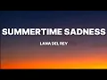 Download Lagu Summertime sadness - Lana del rey