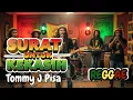 Lagu TOMMY J PISSA - SURAT UNTUK KEKASIH COVER REGGAE - REGGAE IN