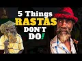 Download Lagu 5 Forbidden Things Rastas Don't Do