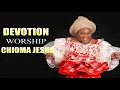 Lagu Chioma Jesus - Non stop morning devotion - Best Playlist Of Gospel Songs 2021