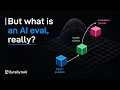 Why Everyone Should Know About AI Evals The Fundamentals Explained