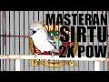 Download Lagu Masteran Cipoh Sirtu Meriwit Ngetir Dobel Pow 2X