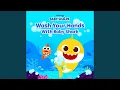 Download Lagu Wash Your Hands with Baby Shark