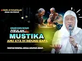 Lagu MUSTIKA INDUNG JEUNG BAPAK - CERAMAH ABUYA UCI TURTUSI || MAJLIS AL ISTIQLALIYYAH 