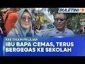 Download Lagu KES TIKAM PELAJAR | Ibu Bapa Bergegas Ke Sekolah Selepas Terima Mesej Kejadian