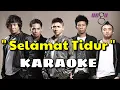 Download Lagu SELAMAT TIDUR KARAOKE UNGU - Original Key