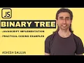 Binary Tree Data Structure in JavaScript with Practical Example Data Structures in Hindi