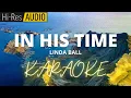 Download Lagu In His Time Karaoke | Instrumental | Minus-One