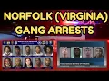 Norfolk Virginia Gang Arrests Rolling 20s Bloods 93 Bloods Spazz Boys G Shine Bloods and More