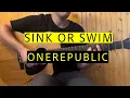 Download Lagu OneRepublic - Sink Or Swim - Easy Guitar Chords Tutorial