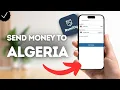 How To Send Money To Algeria On Remitly?