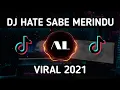 Download Lagu Dj old hate sabe merindu viral di tiktok remix full bass 2021