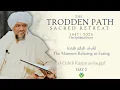 Download Lagu The Trodden Path | Kitāb ad̄ab̄ al-akl - The Manners Relating to Eating [Class 2]