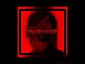 Download Lagu DAY AND NIGHT - (ft: K3NT4!)