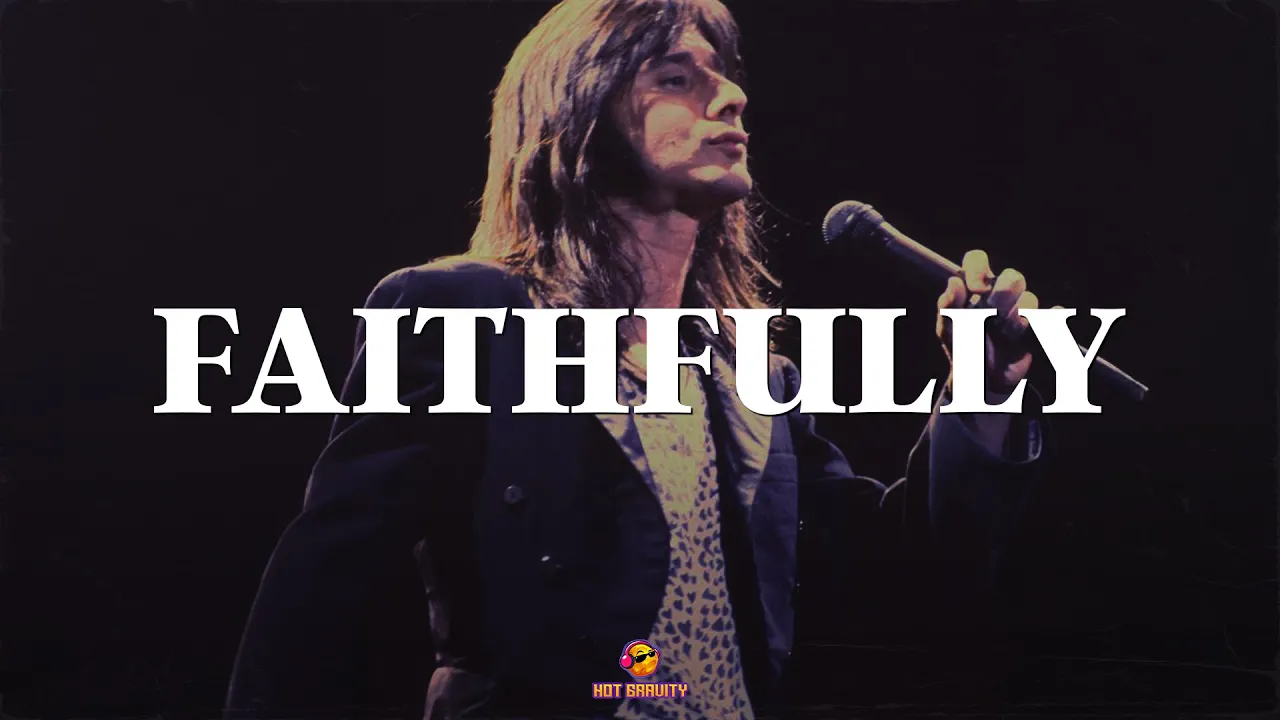 Journey - Faithfully (Lyrics) Journey - Faithfully (Lyrics)