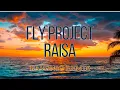 Download Lagu Fly Project - Raisa ( Ravonic 2025 REMIX )