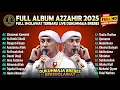 Download Lagu FULL ALBUM TERBARU AZZAHIR 2025 NONSTOP LIVE DUKUHMAJA BREBES