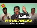 Download Lagu Hy Hy Luteej Gaye Hain | Ramzan Bewas | Full Song | VIP Production