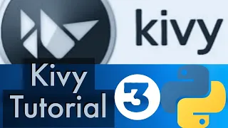 Python Kivy Tutorial 3 - Working with buttons in Kivy