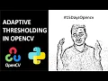 Adaptive Thresholding in Opencv 15 Days Opencv Course KNOWLEDGE DOCTOR Chando Dhar