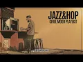 PLAYLIST Ready When You Are Warm Jazz Hop Neo-Soul for a Slow Morning