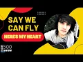 Download Lagu Say We Can Fly - Here's My Heart (Lyric video by indie500show.com)