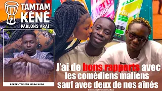 TAMTAM KÈNÈ PARLONS VRAI AVEC PAPI ET BOURAMANI