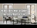 10 Best Behr Neutral Colors for Every Room Style