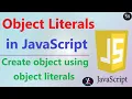 Object Literal in JavaScript Object in JavaScript Object Literal Technique JavaScript Series