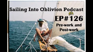 EP#126 Pre-work and Post-work Podcast
