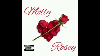 Rosey by Molly Superman Omnyama Produced by Dome And Vezi