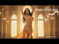 Lagu DJ Sahara Beats 🔥| Arabic Deep House Extended Chill Mix 2025