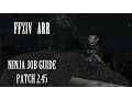 FFXIV ARR Ninja Job Guide Patch 2 45