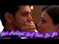 Download Lagu MERI ASHIQUI SIRF TUM SE || RANVEER \u0026 ISHANI