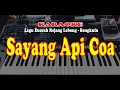 Lagu Daerah Rejang Lebong Bengkulu - SAYANG API COA - Karaoke