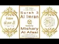 Download Lagu Surah 003 Al Imran: HD video || Reciter: Mishary Al Afasi