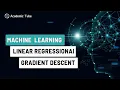 Mastering Machine Learning Linear Regression Gradient Descent Explained