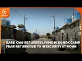 Sare Kani refugees living in Duhok camp fear return due to insecurity at home
