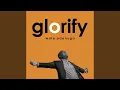 Download Lagu Glorify