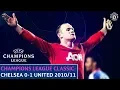 UEFA Champions League Classic | Chelsea 0-1 Manchester United | Kwartfinale heenwedstrijd | 2010/11