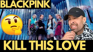 Download RAPPER Reacts to KPOP - BLACKPINK - KILL THIS LOVE MP3