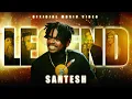 Download Lagu SANTESH - LEGEND [OFFICIAL VIDEO]